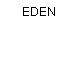 EDEN