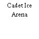 Cadet Ice Arena