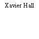 Xavier Hall