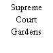 Supreme Court Gardens