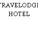 TRAVELODGE HOTEL