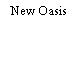 New Oasis