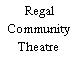 Regal Community Theatre