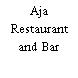 Aja Restaurant and Bar