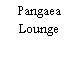 Pangaea Lounge