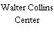 Walter Collins Center