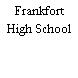 Frankfort High School