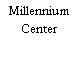 Millennium Center