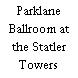 Parklane Ballroom at the Statler Towers