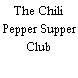 The Chili Pepper Supper Club