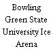Bowling Green State University Ice Arena