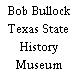 Bob Bullock Texas State History Museum