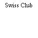 Swiss Club
