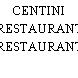 CENTINI RESTAURANT