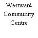 Westward Community Centre