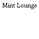Mint Lounge