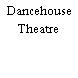 Dancehouse Theatre