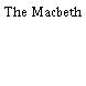 The Macbeth