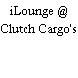 iLounge @ Clutch Cargo's
