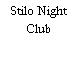 Stilo Night Club