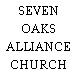 SEVEN OAKS ALLIANCE CHURCH