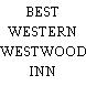 BEST WESTERN WESTWOOD INN