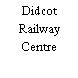 Didcot Railway Centre