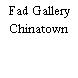 Fad Gallery Chinatown