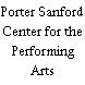 Porter Sanford Center for the Performing Arts