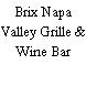 Brix Napa Valley Grille & Wine Bar