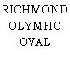 RICHMOND OLYMPIC OVAL