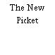 The New Picket