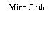Mint Club