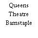 Queens Theatre Barnstaple