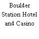 Boulder Station Hotel and Casino