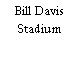 Bill Davis Stadium