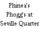 Phineas Phogg's at Seville Quarter