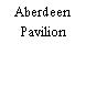 Aberdeen Pavilion