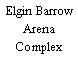 Elgin Barrow Arena Complex