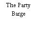 The Party Barge
