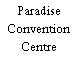 Paradise Convention Centre