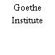 Goethe Institute
