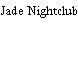 Jade Nightclub