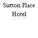 Sutton Place Hotel