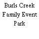 Burls Creek Family Event Park