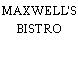 MAXWELL'S BISTRO