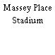 Massey Place Stadium