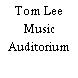 Tom Lee Music Auditorium