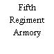Fifth Regiment Armory