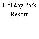 Holiday Park Resort